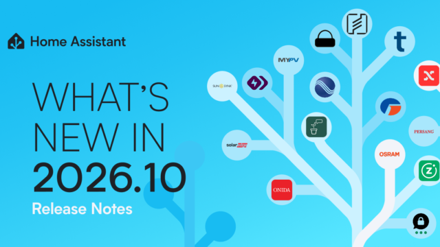 Официалното изображение на Home Assistant за изданието 2026.10 с надпис „What's new in 2026.10“ и логата на нови интеграции